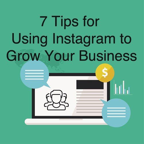7 Tips for Using Instagram to Grow Your Business - eMarketing Institute